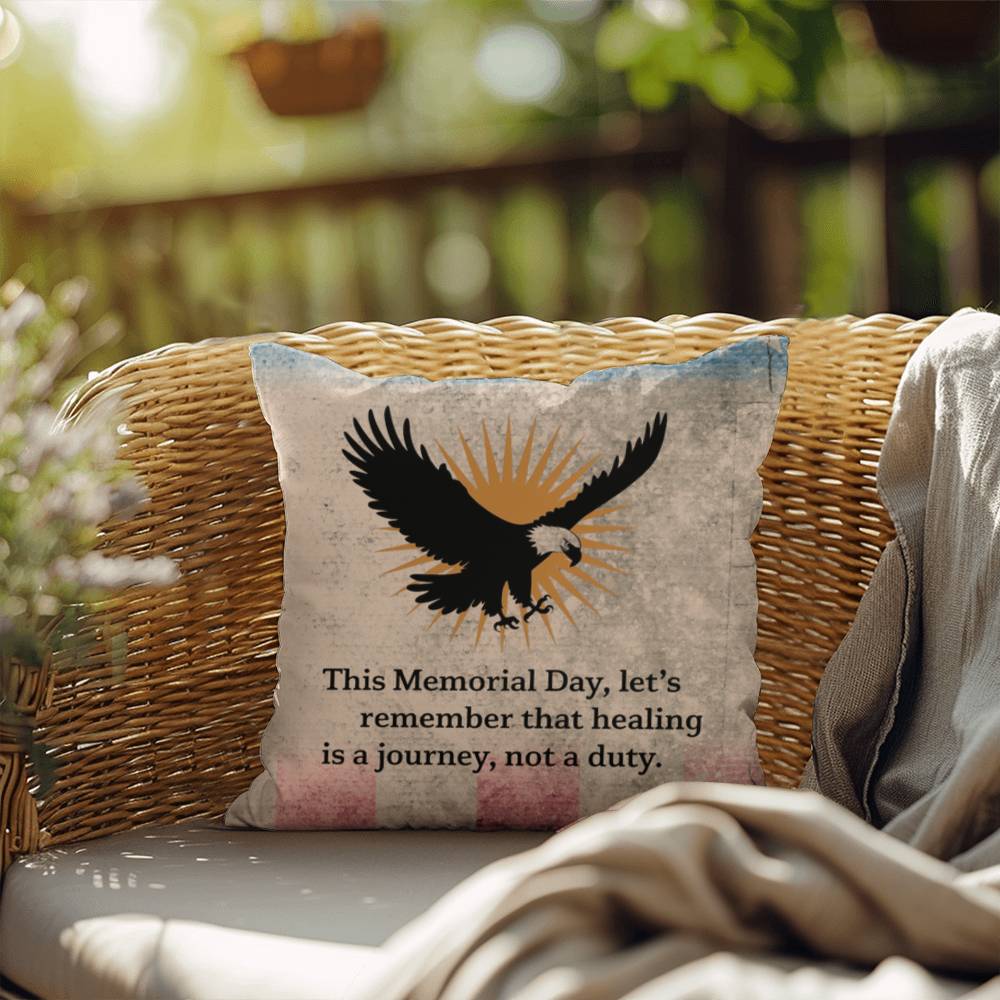 This Memorial Day, Let's Remember Indoor/Outdoor Pillow: Resilient Comfort - Mental Health & Memorial Tribute