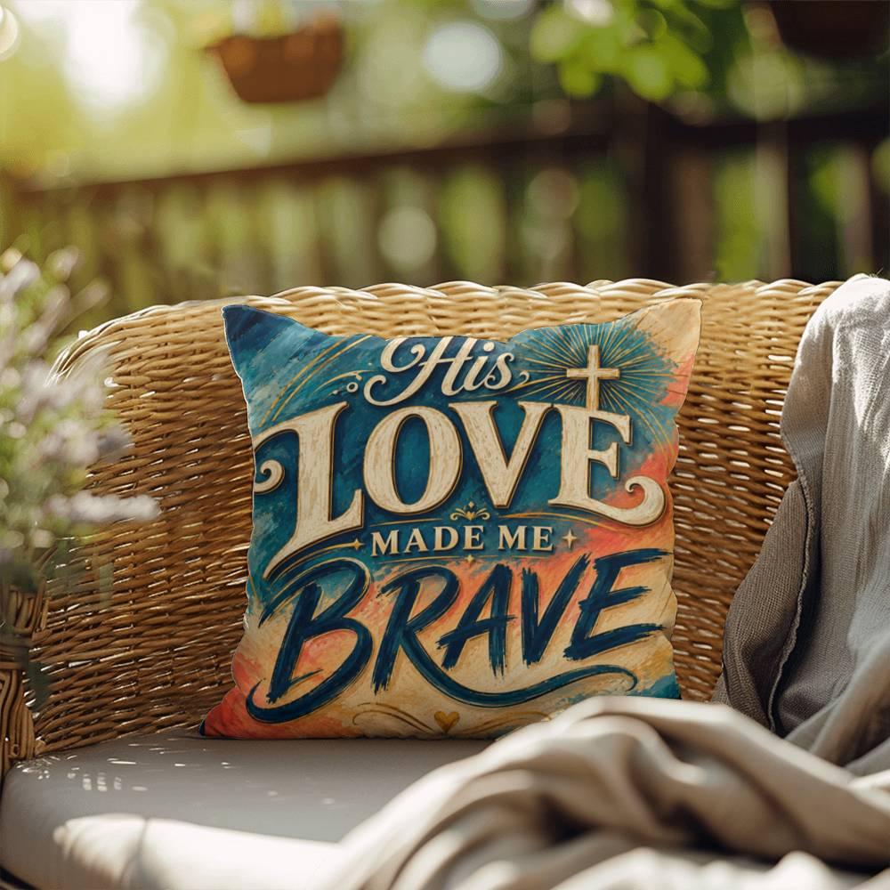 Shop our his love made me brave throw pillow featuring the 20" x 20" style option from MySisterIsASurvivor.
