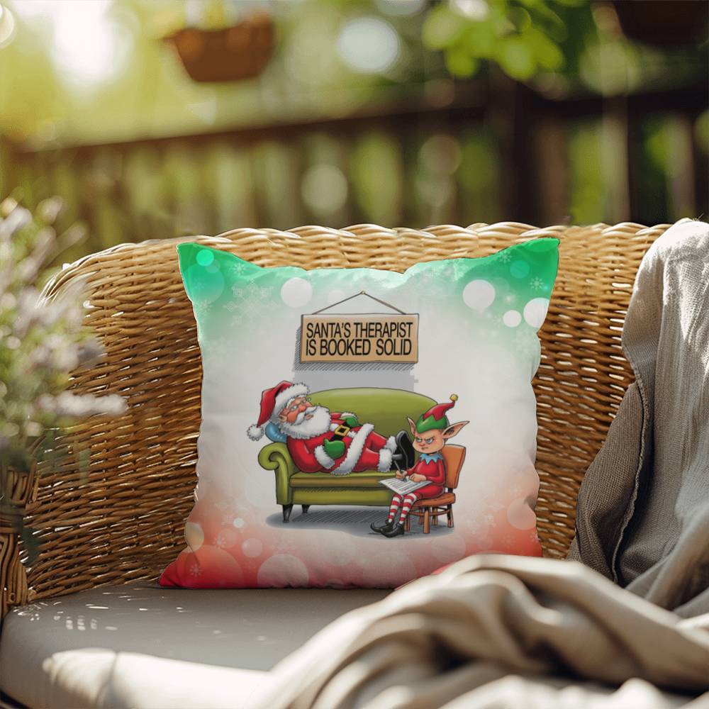 Santa’s Therapist is Booked Solid Throw Pillow - Holiday humor indoor decorative Christmas pillow