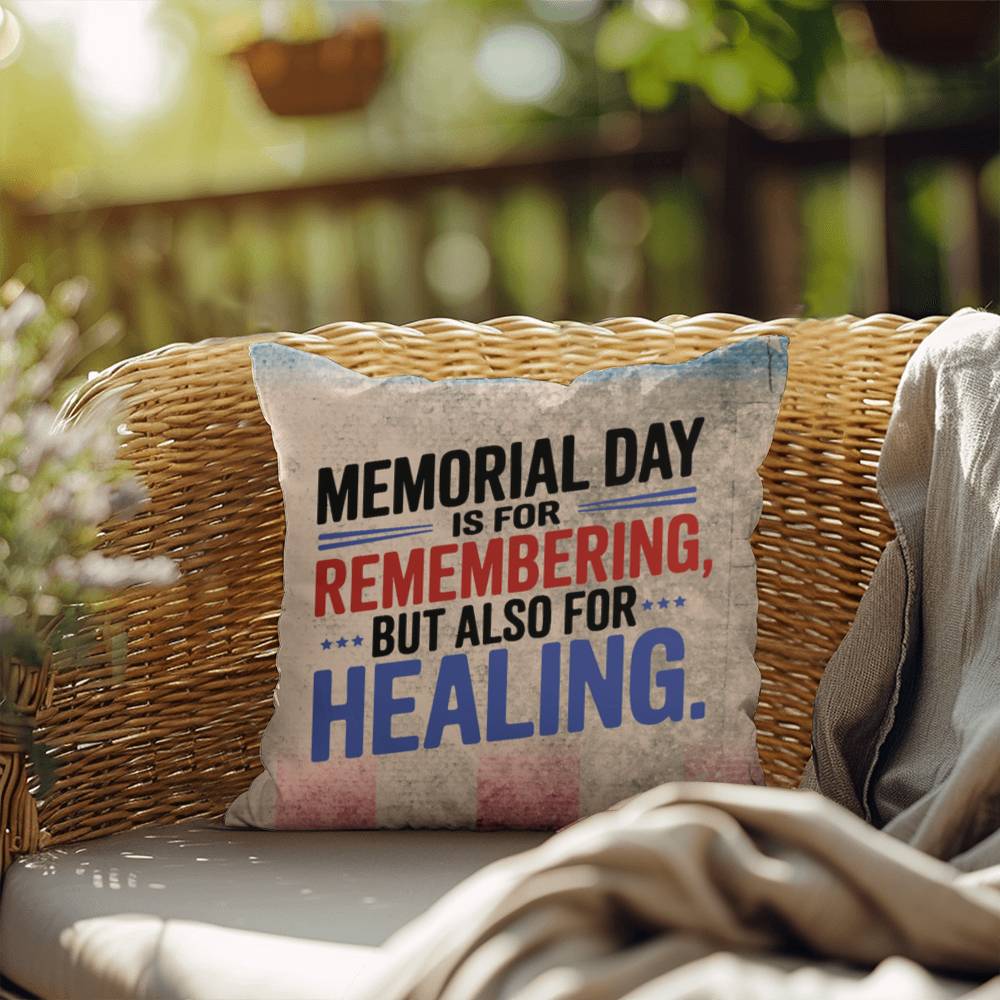Memorial Day Is for Remembering personalized pillow honoring veterans, PTSD support, and military remembrance