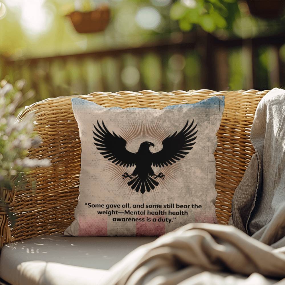 Some Gave All Indoor/Outdoor Pillow: Resilient Comfort - Mental Health & Memorial Tribute