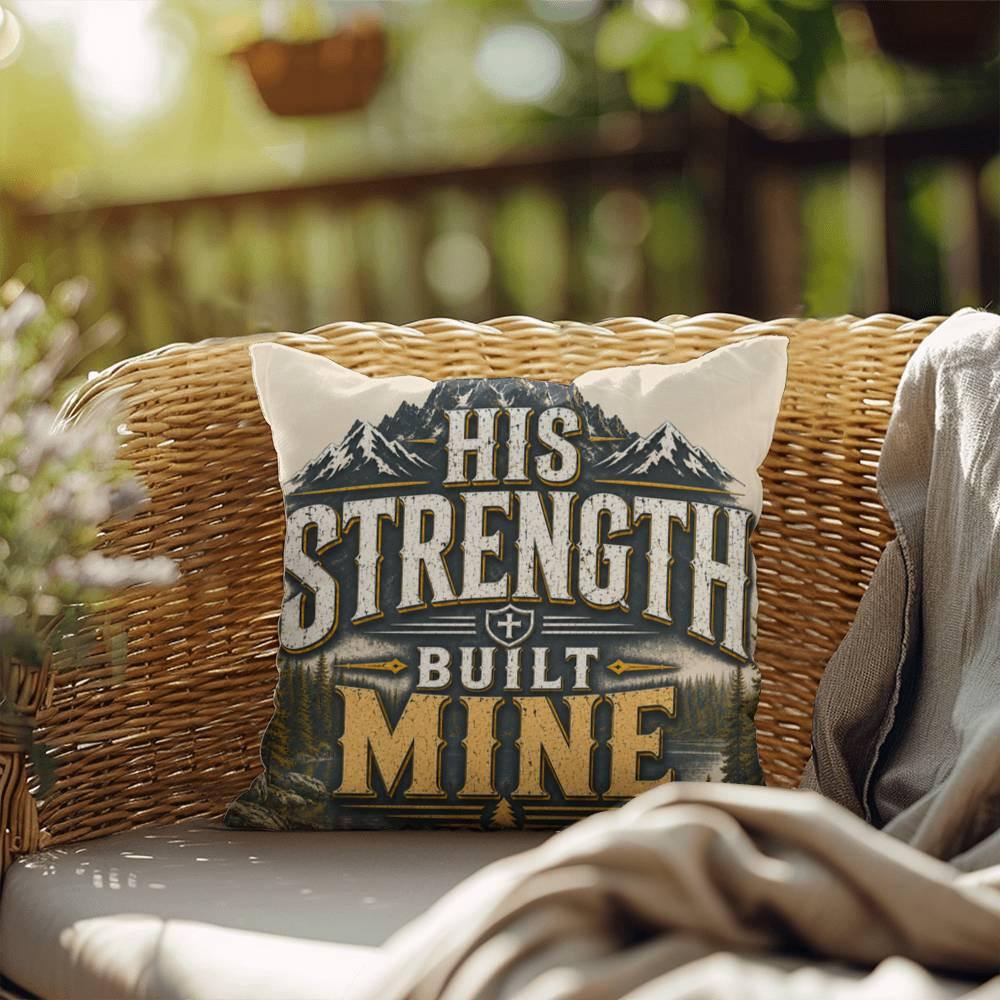 Shop our his strength built mine throw pillow featuring the 20" x 20" style option from MySisterIsASurvivor.