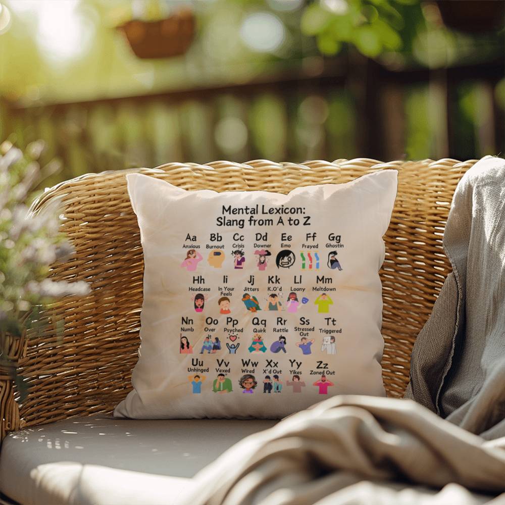 Mental Lexicon: Indoor/Outdoor Pillow - Mental Health Slang From A to Z for Positivity, Awareness & Support