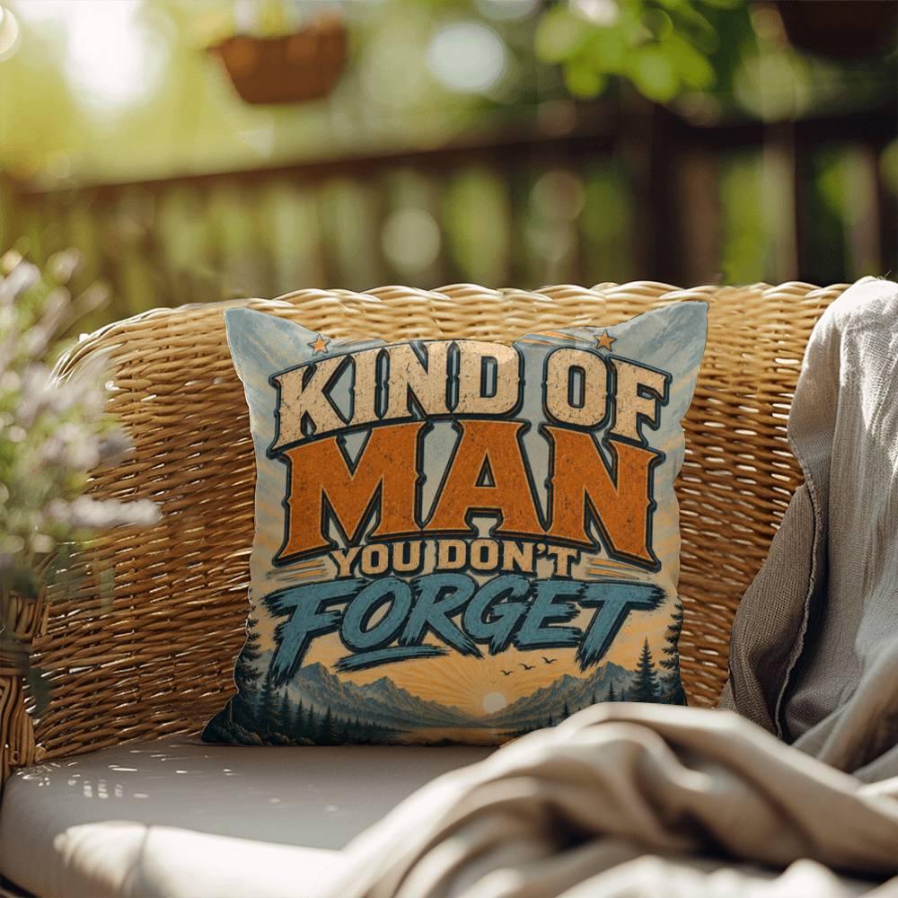 Shop our the kind of man you dont forget throw pillow featuring the 20" x 20" style option from MySisterIsASurvivor.