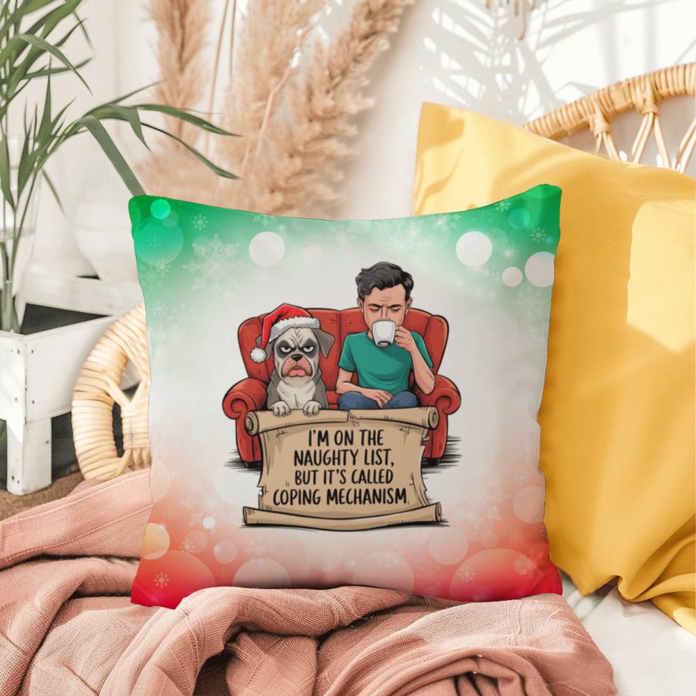 I’m on the Naughty List (Man and Dog) Throw Pillow - Funny holiday Christmas décor pillow