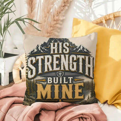Shop our premium his strength built mine throw pillow from MySisterIsASurvivor.