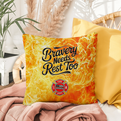 Custom pillow reminding first responders that bravery includes self-care and rest. Perfect for cozy spaces and mental health awareness.