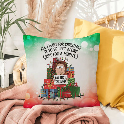 All I Want for Christmas is to Be Left Alone Throw Pillow - Funny Christmas stress relief décor