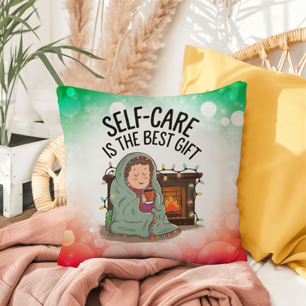 Self-Care is the Best Gift Throw Pillow - Christmas wellness holiday gift decorative pillow
