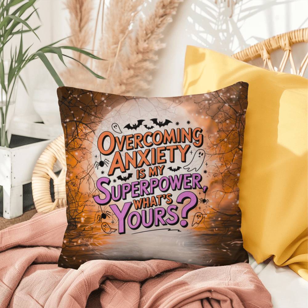 Indoor/outdoor pillow with “Overcoming Anxiety” to promote mental wellness