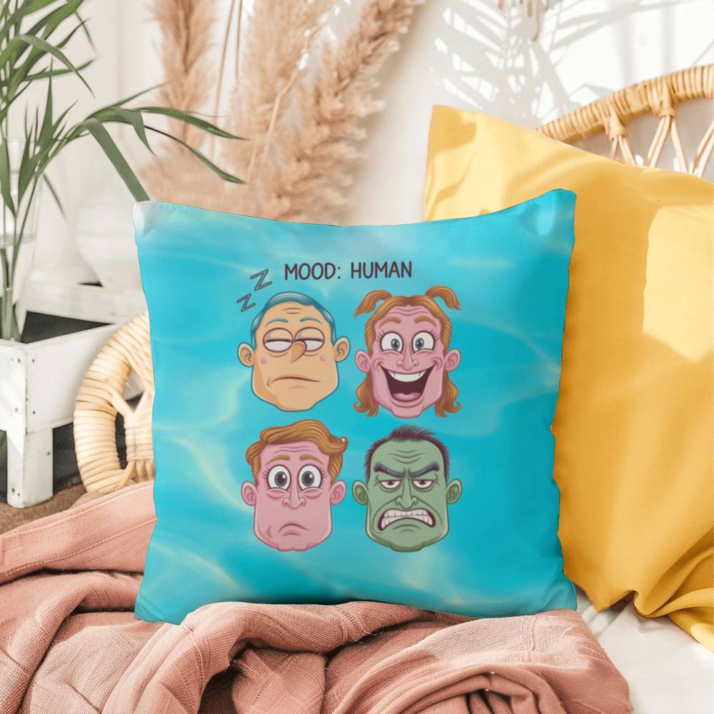 Mood: Human Indoor/Outdoor Pillow -Mental Health Support, Self-Care Decor, Anxiety Relief Throw Cushion