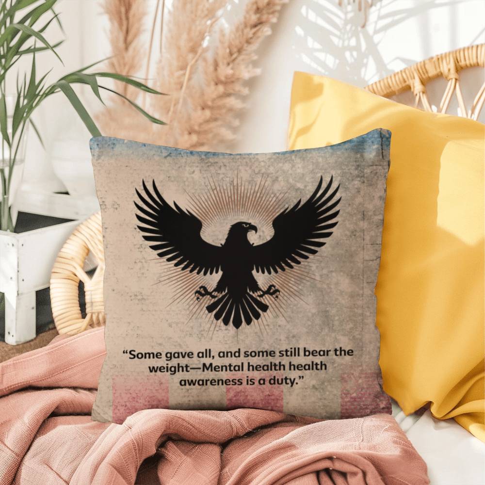Some Gave All Indoor/Outdoor Pillow: Resilient Comfort - Mental Health & Memorial Tribute