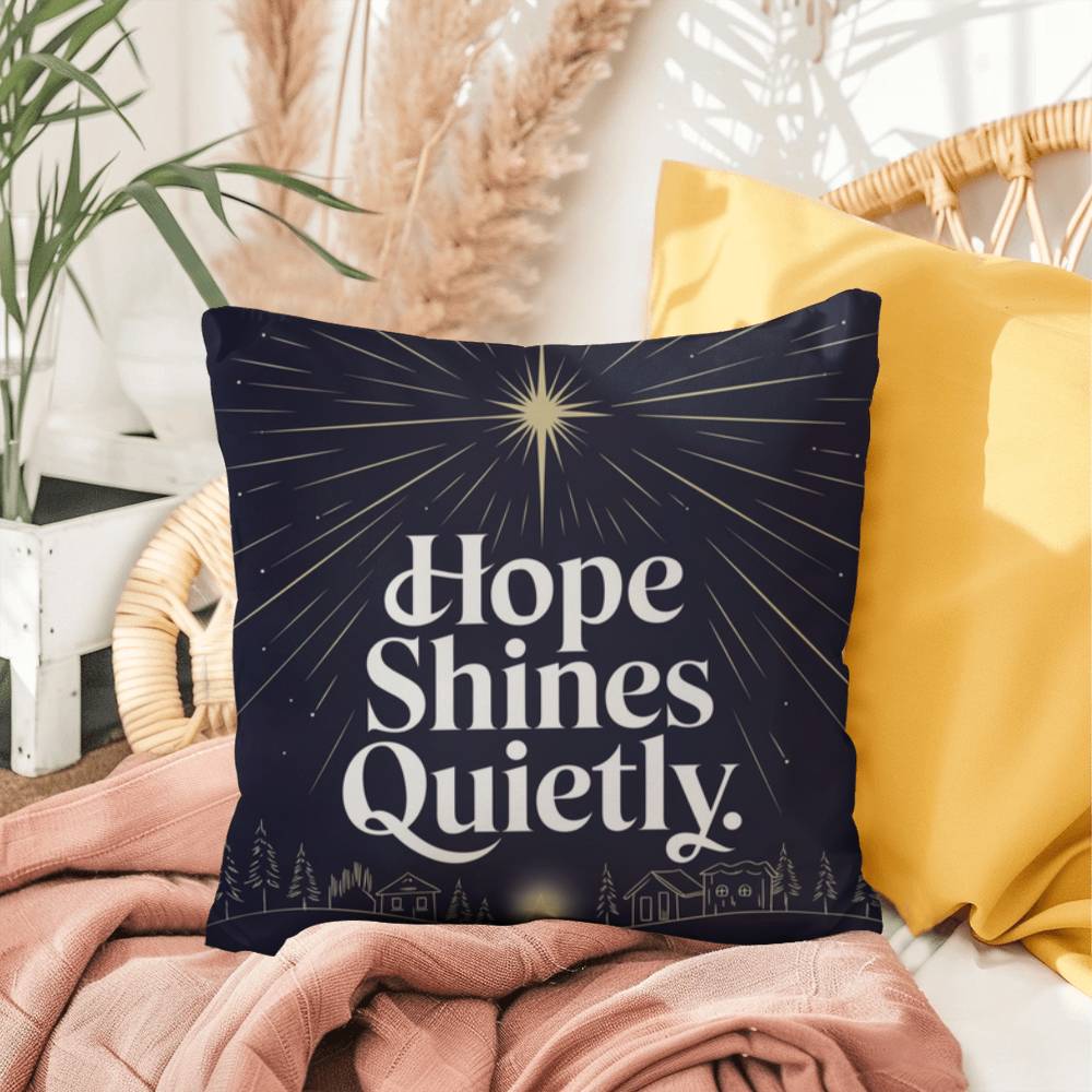 Hope Shines Quietly Throw Pillow - Peaceful Christmas accent for reflection and serenity