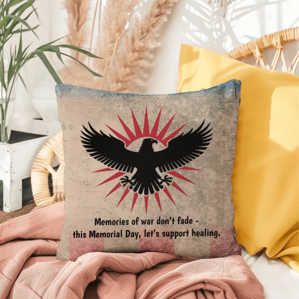 Memories Of War Don't Fade Indoor/Outdoor Pillow: Resilient Comfort - Mental Health & Memorial Tribute
