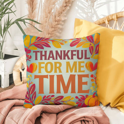 Thankful For Me Time throw pillow with fall mindfulness message and bright cozy home décor