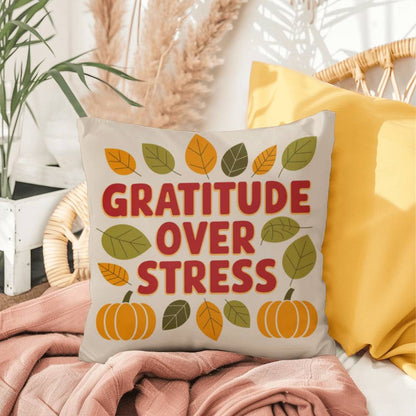 Gratitude Over Stress pillow featuring uplifting Thanksgiving mindfulness message for cozy home décor