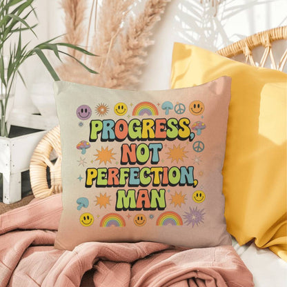 Progress, Not Perfection, Man: Indoor/Outdoor Pillow - Groovy Affirmation for Emotional Wellness & Positive Vibes