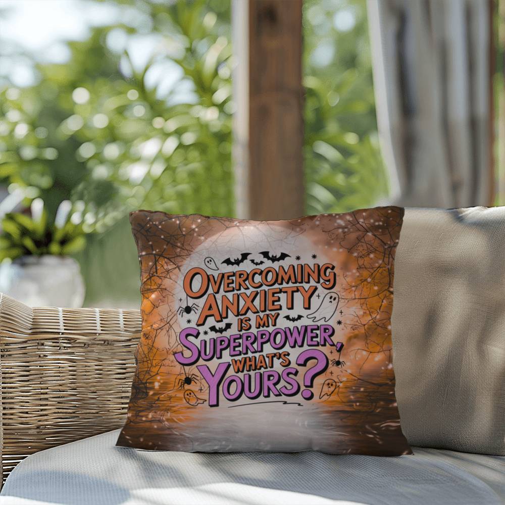 Indoor/outdoor pillow with “Overcoming Anxiety” to promote mental wellness