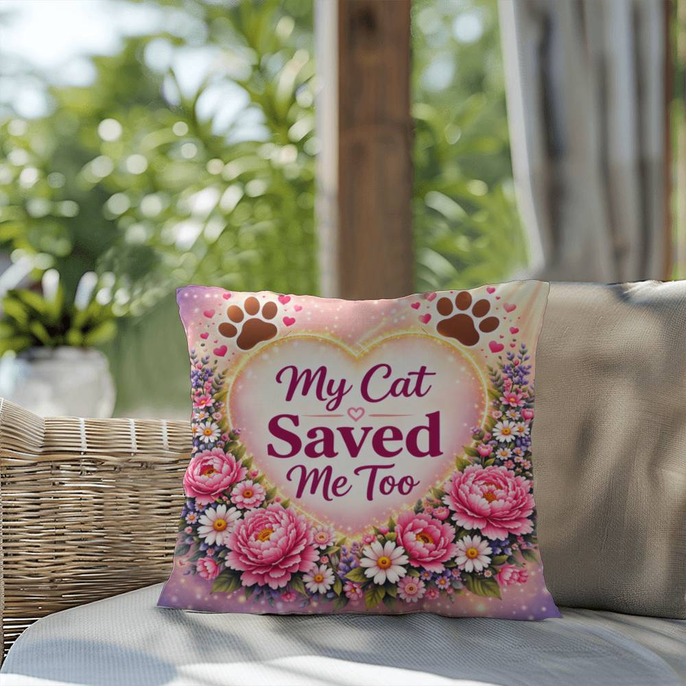 Shop our premium my cat saved me too throw pillow from MySisterIsASurvivor.