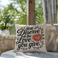You Deserve The Love You Give: Indoor/Outdoor Pillow Self-Care for Relaxation, Mindfulness & Emotional Wellness