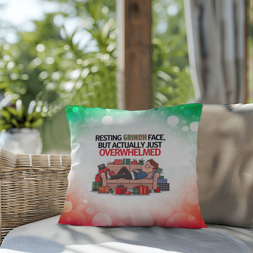 Resting Grinch Face, but Actually Just Overwhelmed Throw Pillow - Funny holiday humor pillow