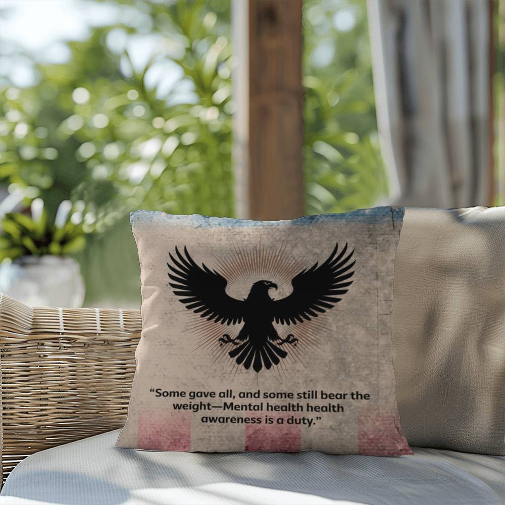 Some Gave All Indoor/Outdoor Pillow: Resilient Comfort - Mental Health & Memorial Tribute