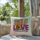 Self Love Matters: Indoor/Outdoor Pillow for Wellness, Style & Stress Relief