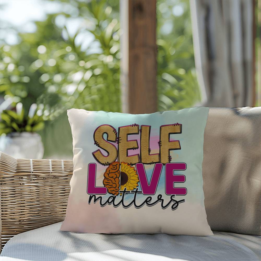 Self Love Matters: Indoor/Outdoor Pillow for Wellness, Style & Stress Relief