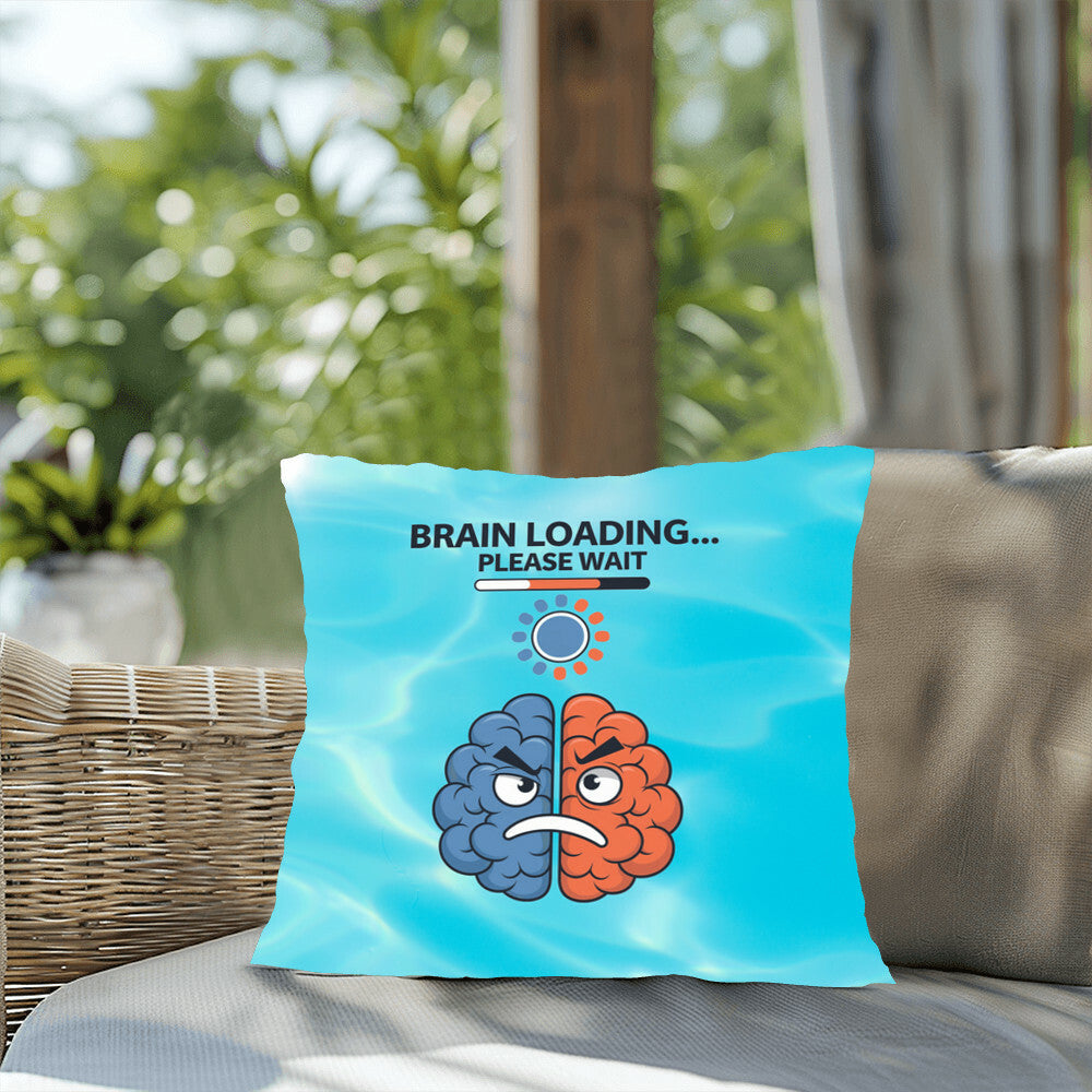 Brain Loading... Please Wait Indoor/Outdoor Pillow -Mental Health Support, Self-Care Decor, Anxiety Relief Throw Cushion