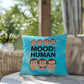 Mood: Human Indoor/Outdoor Pillow, Personalized Anxiety Relief Cushion for Mental Health Support & Self-Care
