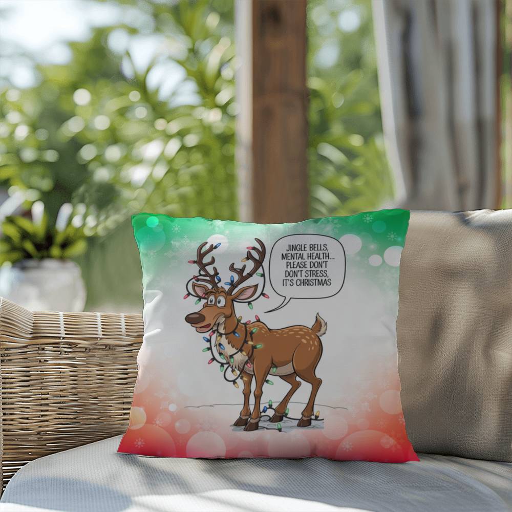 Jingle Bells, Mental Health… Please Don’t Stress Throw Pillow - Funny holiday décor pillow