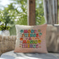 Mood Swings & Magic Things: Indoor/Outdoor Pillow - Groovy Affirmation for Emotional Wellness & Positive Vibes