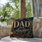 Shop our premium dad our anchor throw pillow from MySisterIsASurvivor.