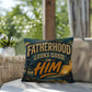 Shop our premium fatherhood looks good on him throw pillow from MySisterIsASurvivor.