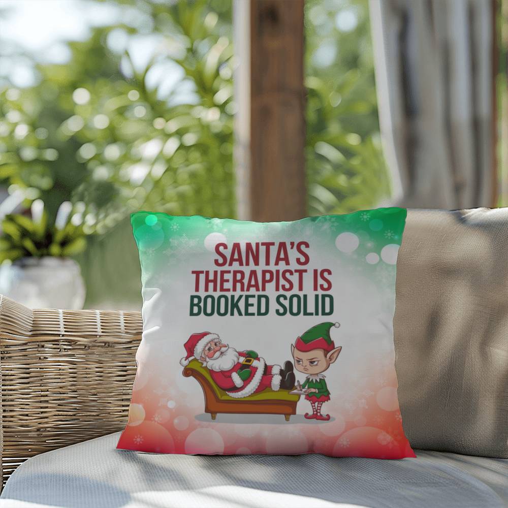 Santa’s Therapist is Booked Solid Throw Pillow - Funny Christmas mental health décor pillow