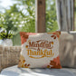 Mindful & Thankful throw pillow featuring inspirational fall quote for mindfulness and home comfort