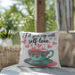 Fill Your Cup With Self-love: Indoor/Outdoor Pillow Self-Care for Relaxation, Mindfulness & Emotional Wellness