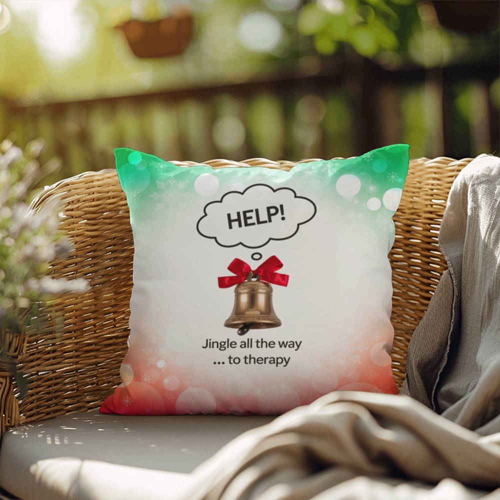Jingle All the Way to Therapy Throw Pillow - Holiday mental health funny Christmas décor pillow