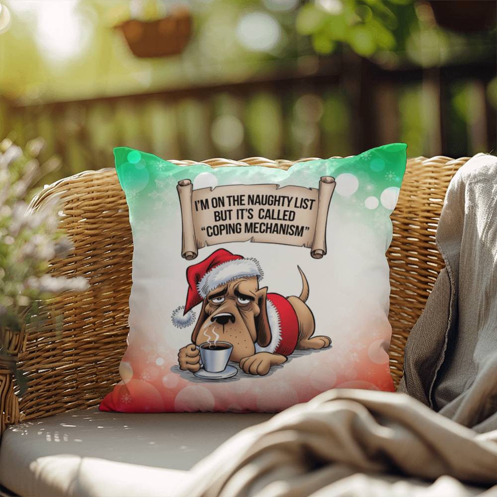 I’m on the Naughty List (Dog) Throw Pillow - Christmas humor gift pillow for dog lovers