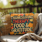 Thanksgiving Therapy: Food & Gratitude throw pillow with mindfulness quote and cozy fall décor
