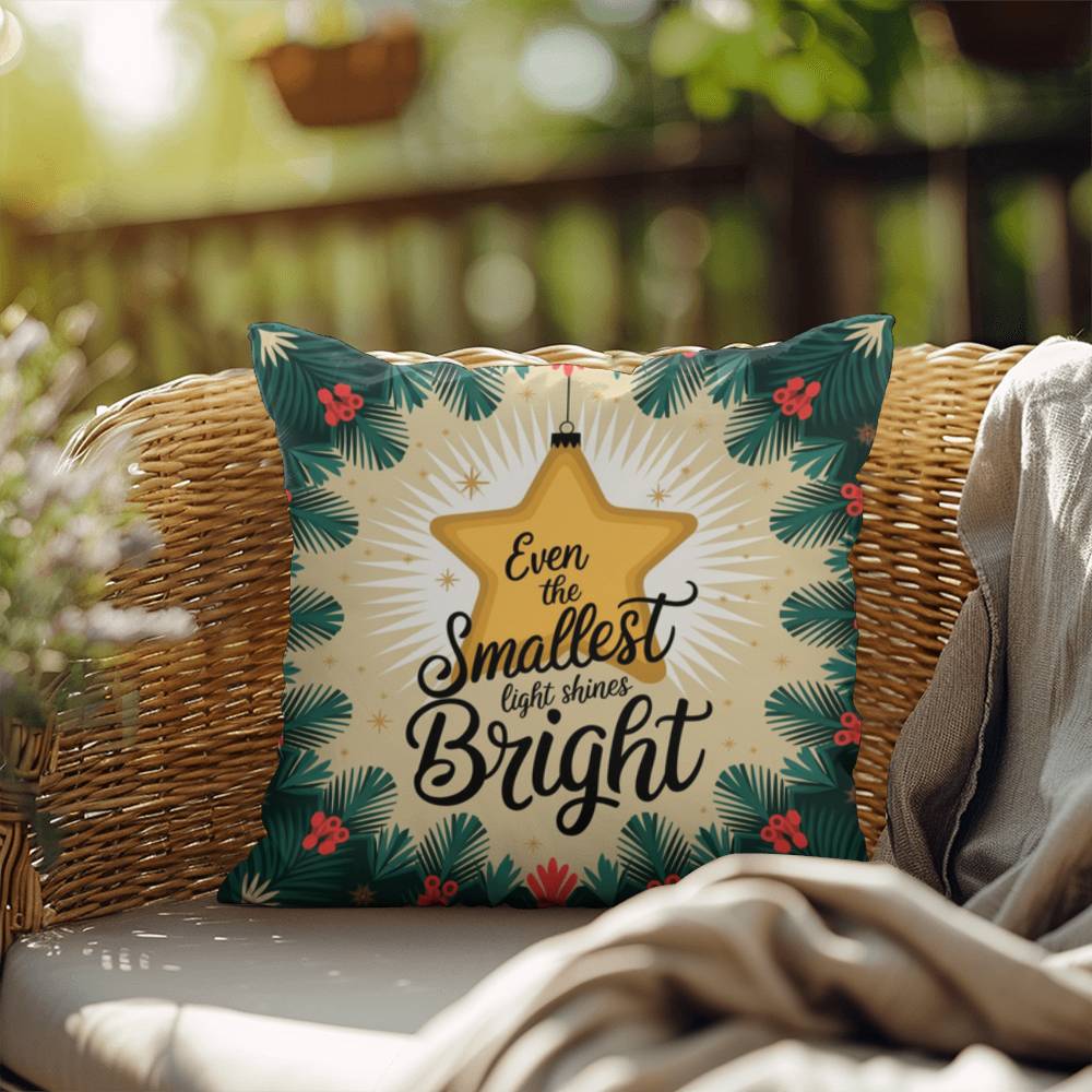 Even the Smallest Light Shines Bright Throw Pillow - Uplifting Christmas décor for mindfulness