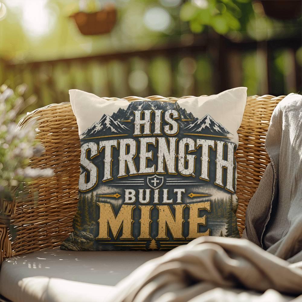 Shop our premium his strength built mine throw pillow from MySisterIsASurvivor.