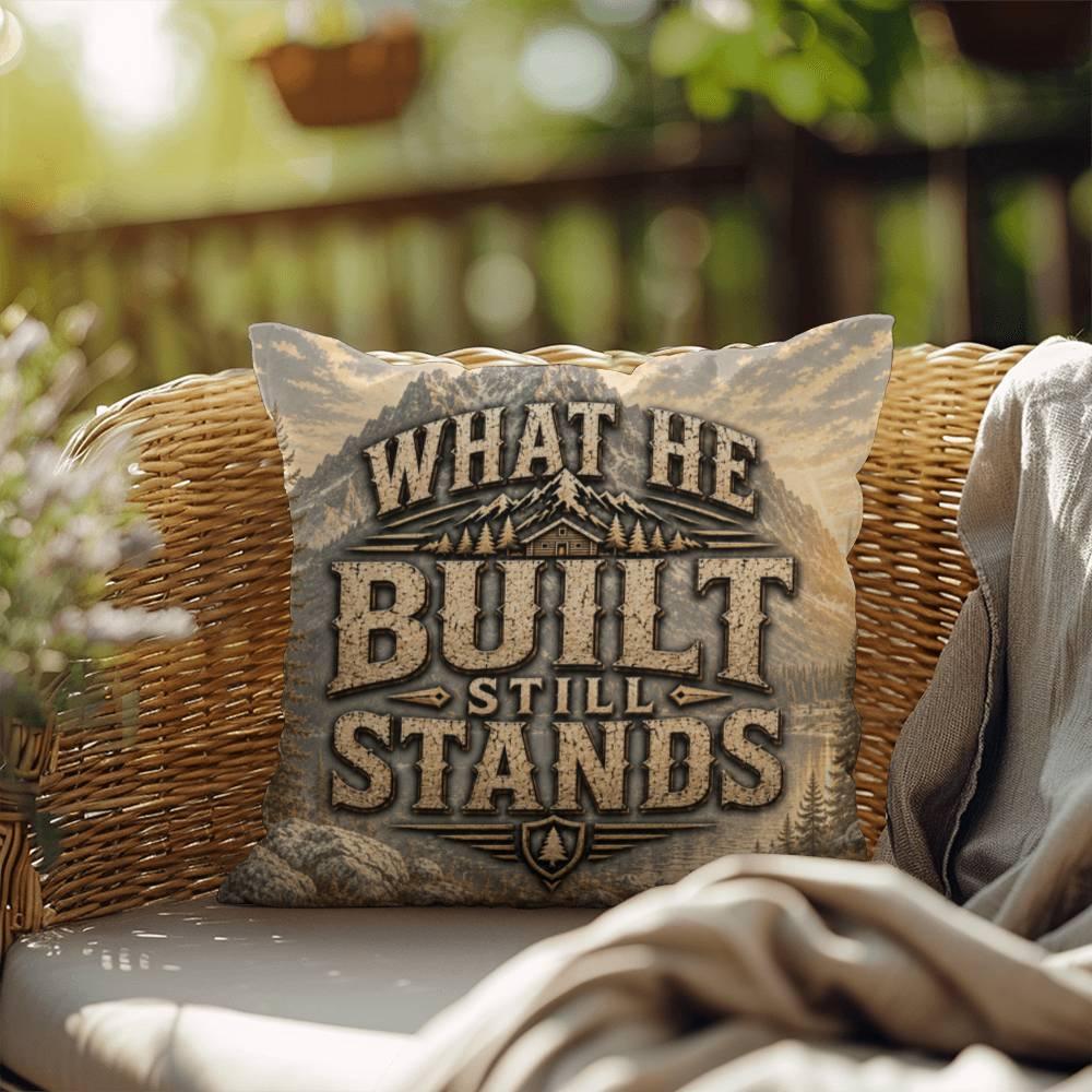 Shop our premium what he built still stands throw pillow from MySisterIsASurvivor.