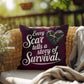 Every Scar Tells A Story Of Survival: Indoor/Outdoor Pillow Self-Care for Relaxation, Mindfulness & Emotional Wellness