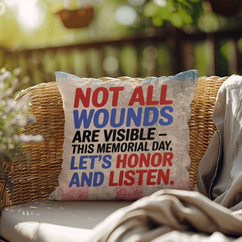 Not All Wounds Are Visible personalized PTSD support pillow for veterans, Memorial Day tribute, and military families