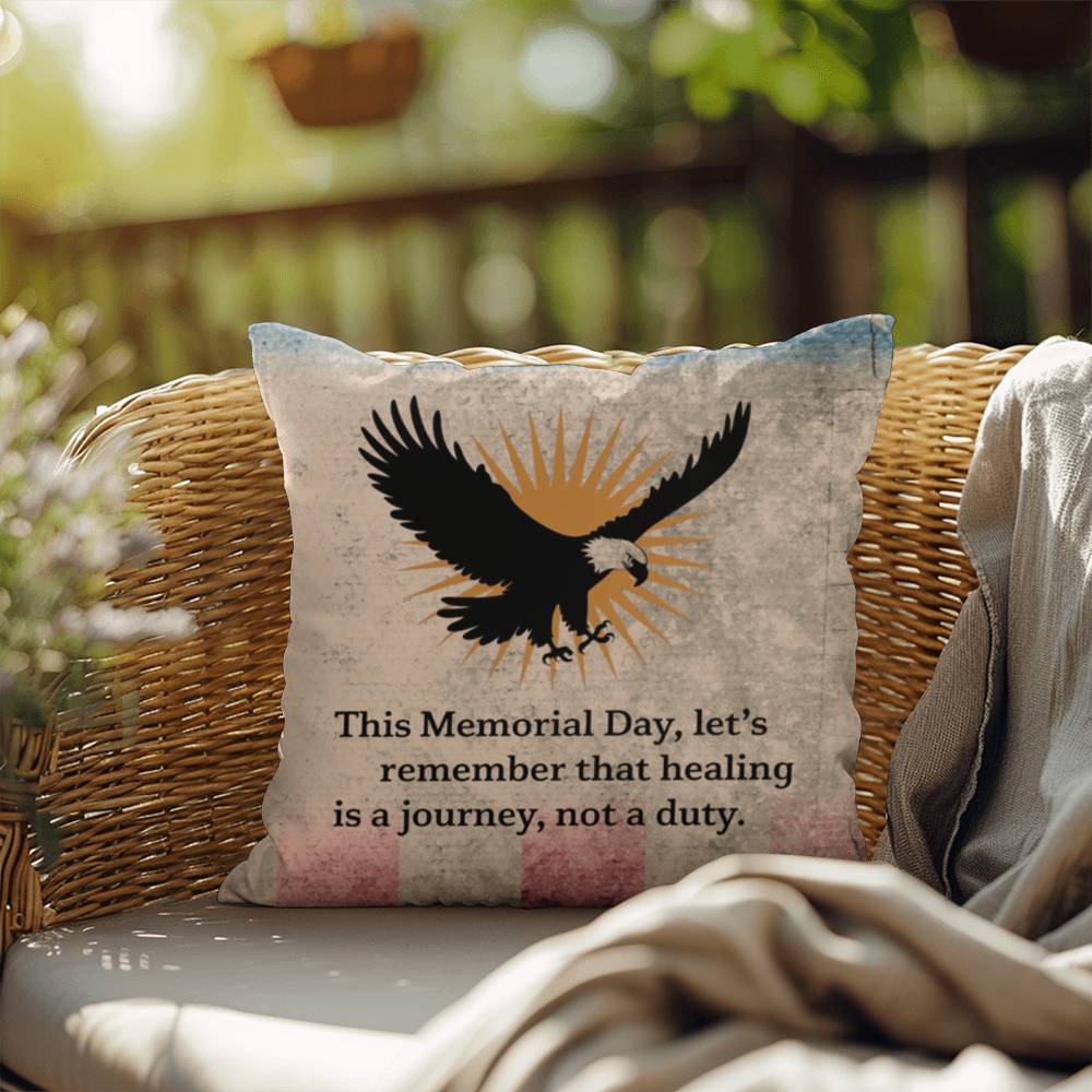 This Memorial Day, Let's Remember Indoor/Outdoor Pillow: Resilient Comfort - Mental Health & Memorial Tribute