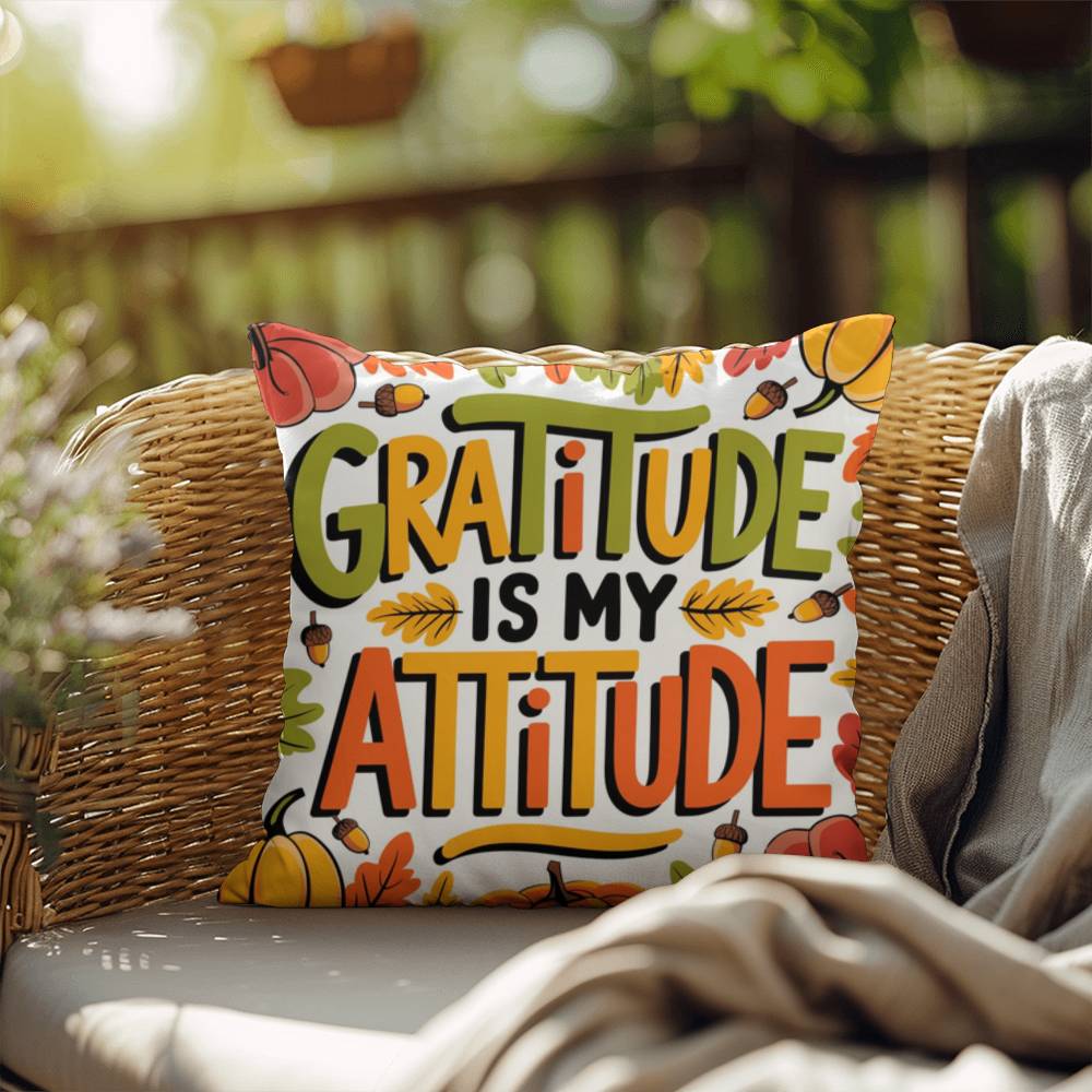 Gratitude Is My Attitude throw pillow with seasonal mindfulness quote and colorful autumn décor accent