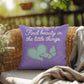 Find Beauty In The Little Things: Indoor/Outdoor Pillow Self-Care for Relaxation, Mindfulness & Emotional Wellness