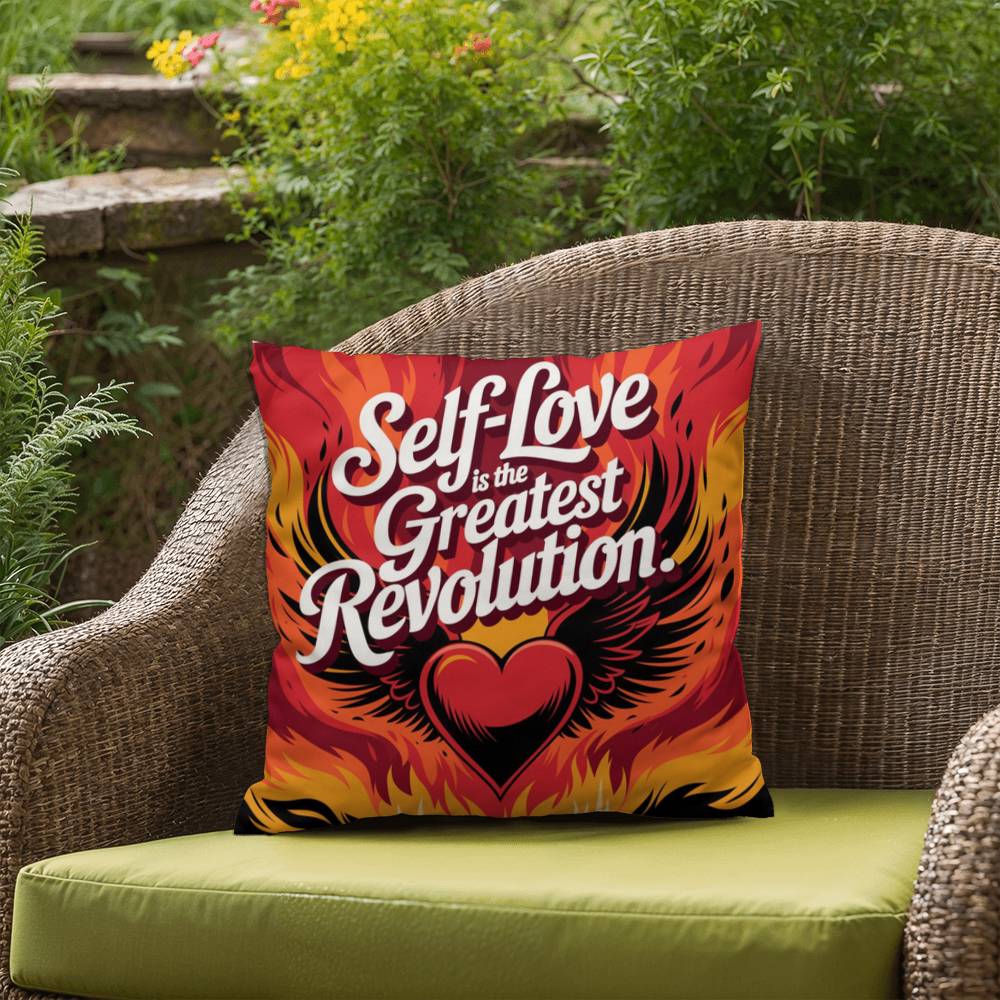 Self-Love Is The Greatest Revolution: Indoor/Outdoor Pillow Self-Care for Relaxation, Mindfulness & Emotional Wellness