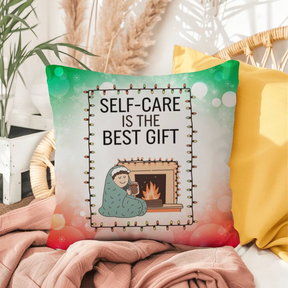 Self-Care is the Best Gift Throw Pillow - Holiday mental health cozy decorative Christmas pillow